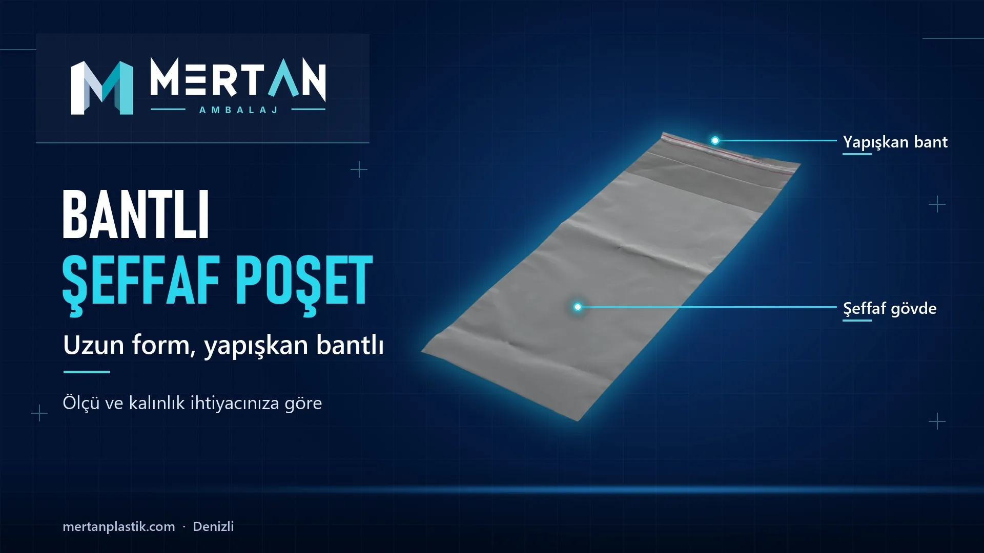 uzun form, bantlı şeffaf poşet, Mertan Ambalaj üretimi
