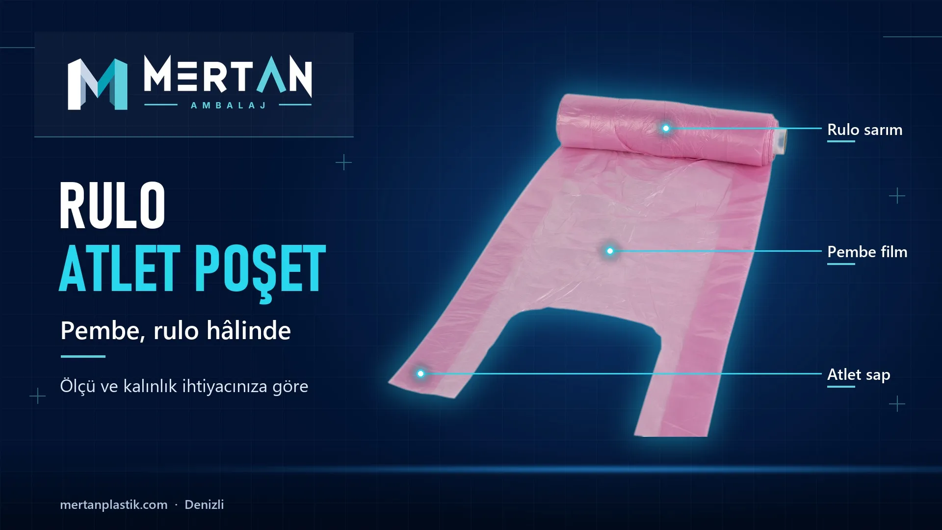 pembe rulo atlet poşet, Mertan Ambalaj üretimi